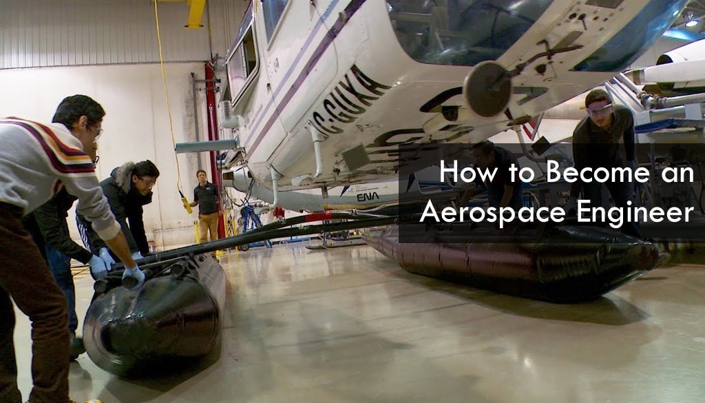 How to Become an Aerospace Engineer: Career Guide, Skills, and Courses